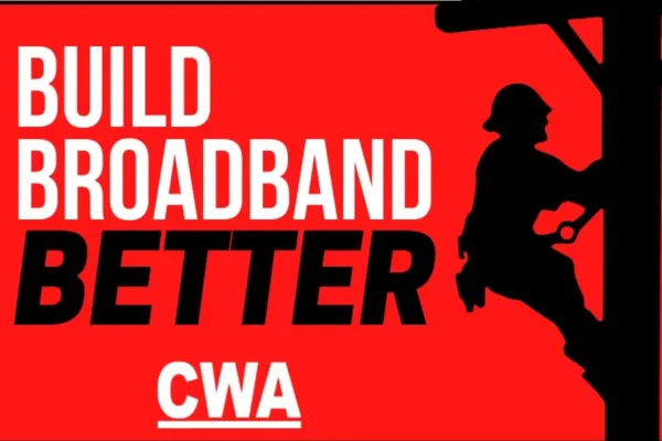 Build Broadband Better logo with photo of technician climbing a pole